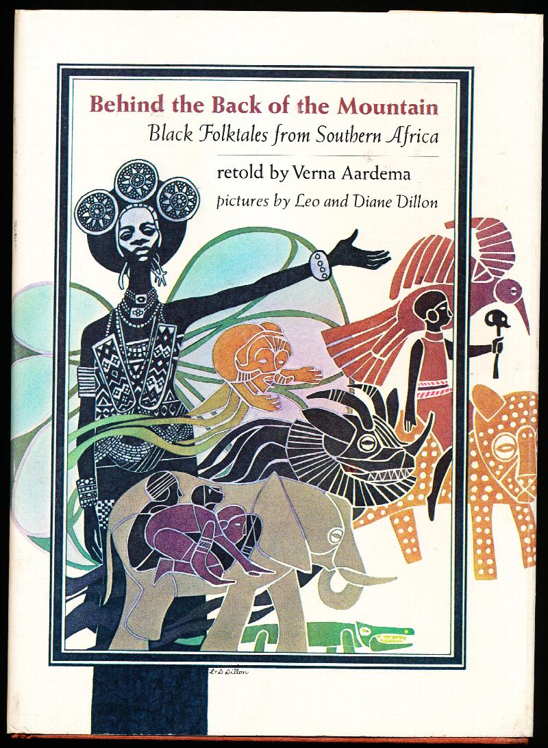 Image for BEHIND THE BACK OF THE MOUNTAIN. Black Folktales from Southern Africa.
