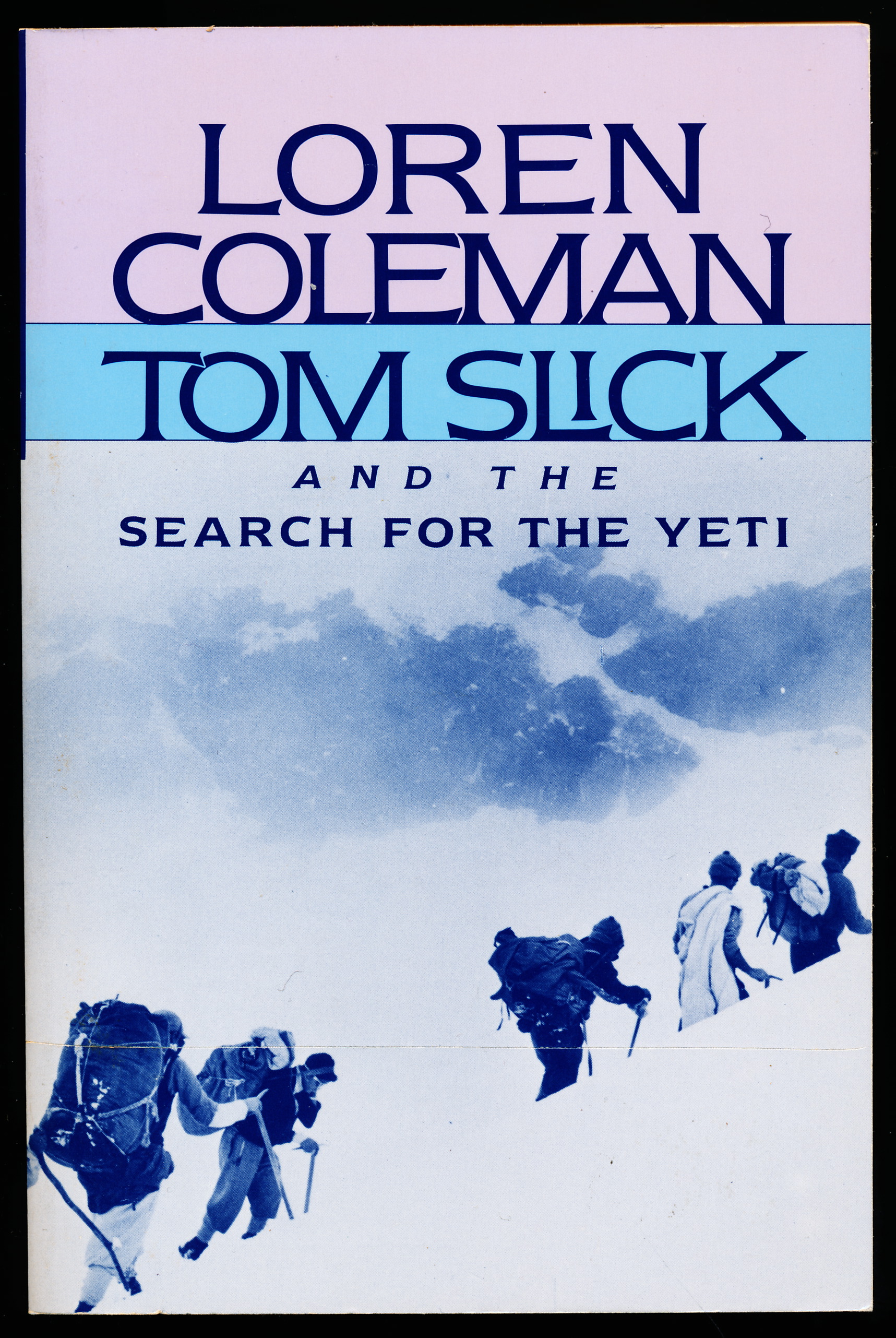 TOM SLICK AND THE SEARCH FOR THE YETI