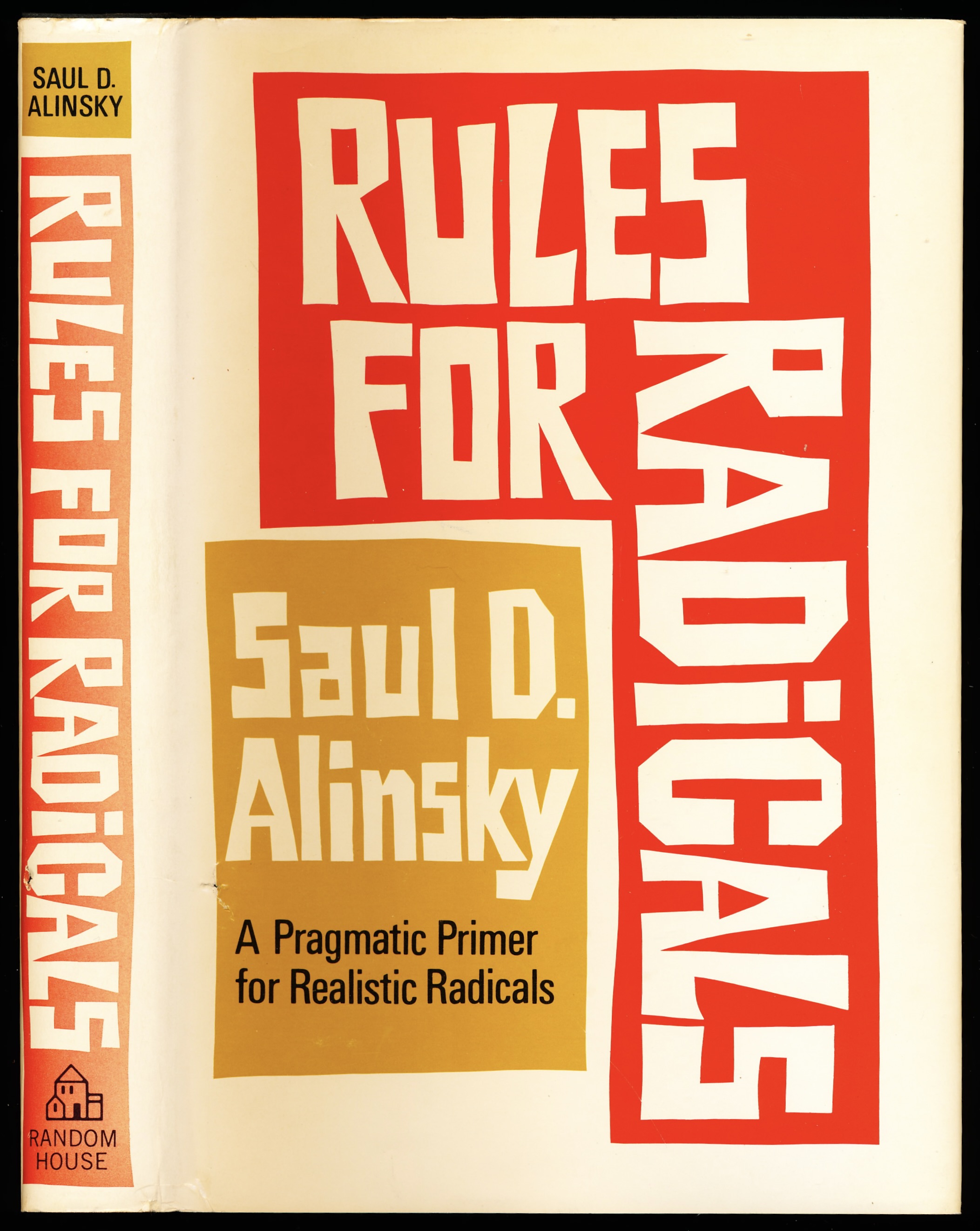 RULES FOR RADICALS. A Practical Primer for Realistic Radicals