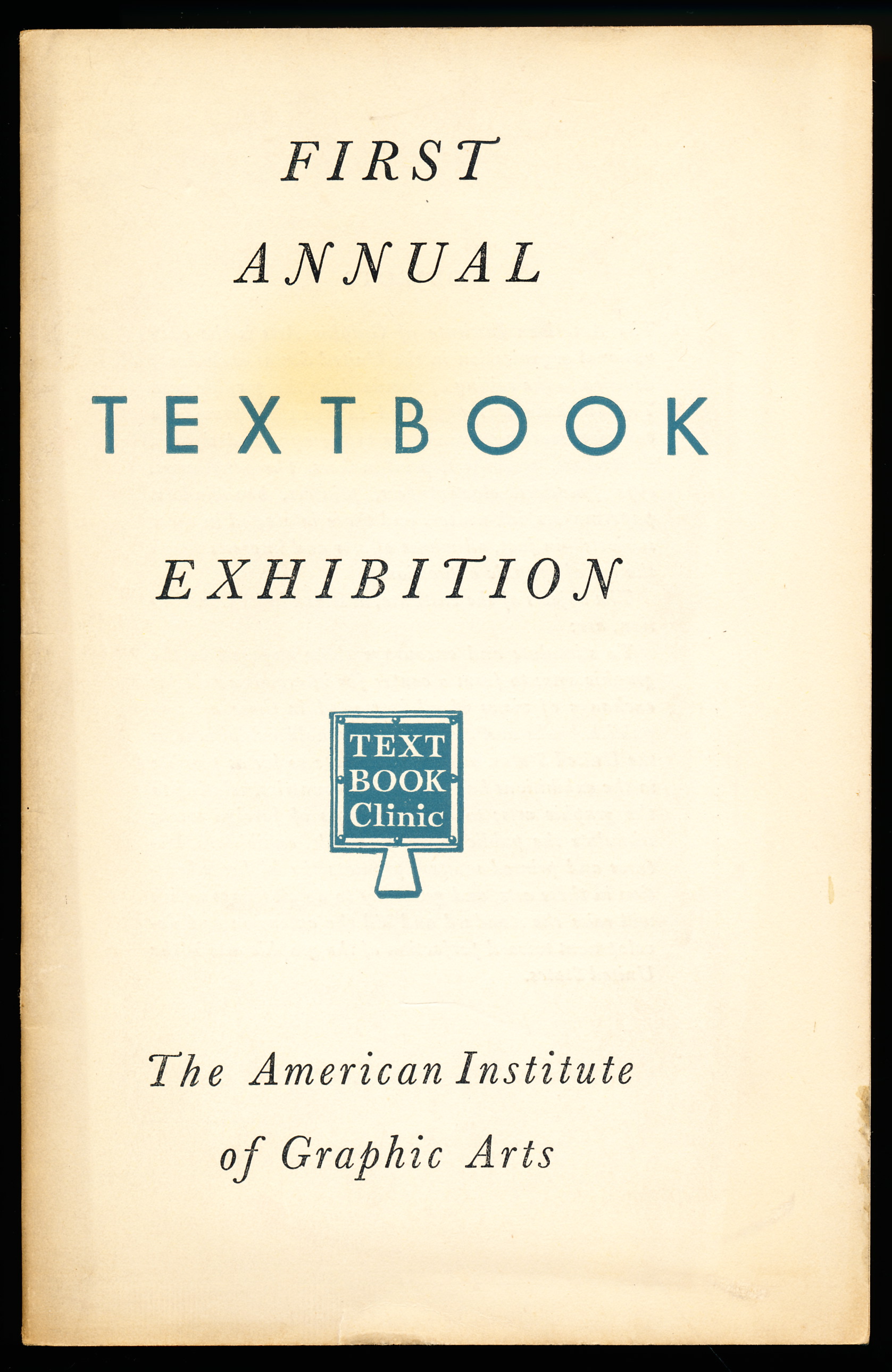 THE FIRST ANNUAL TEXTBOOK EXHIBITION 1939
