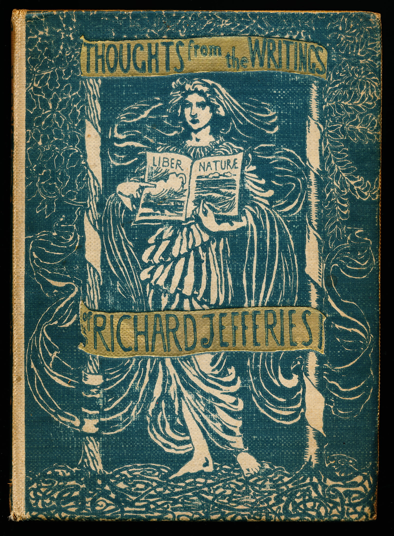 THOUGHTS FROM THE WRITINGS OF RICHARD JEFFERIES.