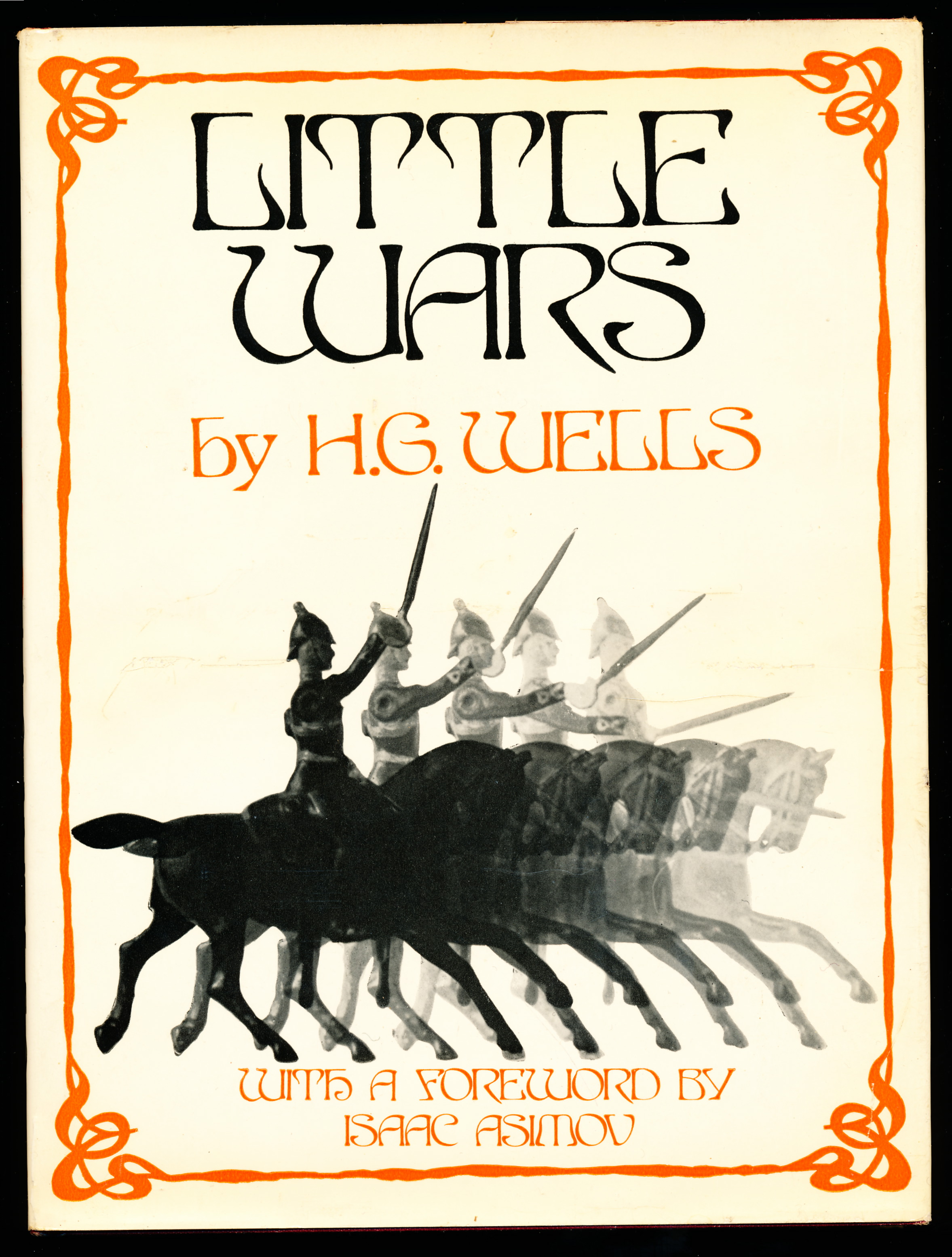 LITTLE WARS. (A Game for Boys from Twelve years of Age to One Hundred and Fifty and for that More Intelligent Sort of Girl who likes Boys' Games and Books).