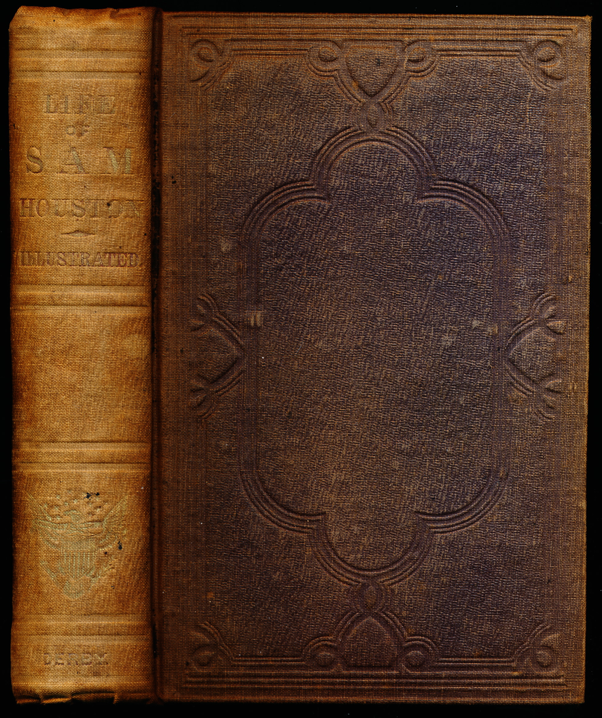 Image for THE LIFE OF SAM HOUSTON (The Only Authentic Memoir of Him Ever Published) THE LIFE OF SAM HOUSTON (The Only Authentic Memoir of Him Ever Published)