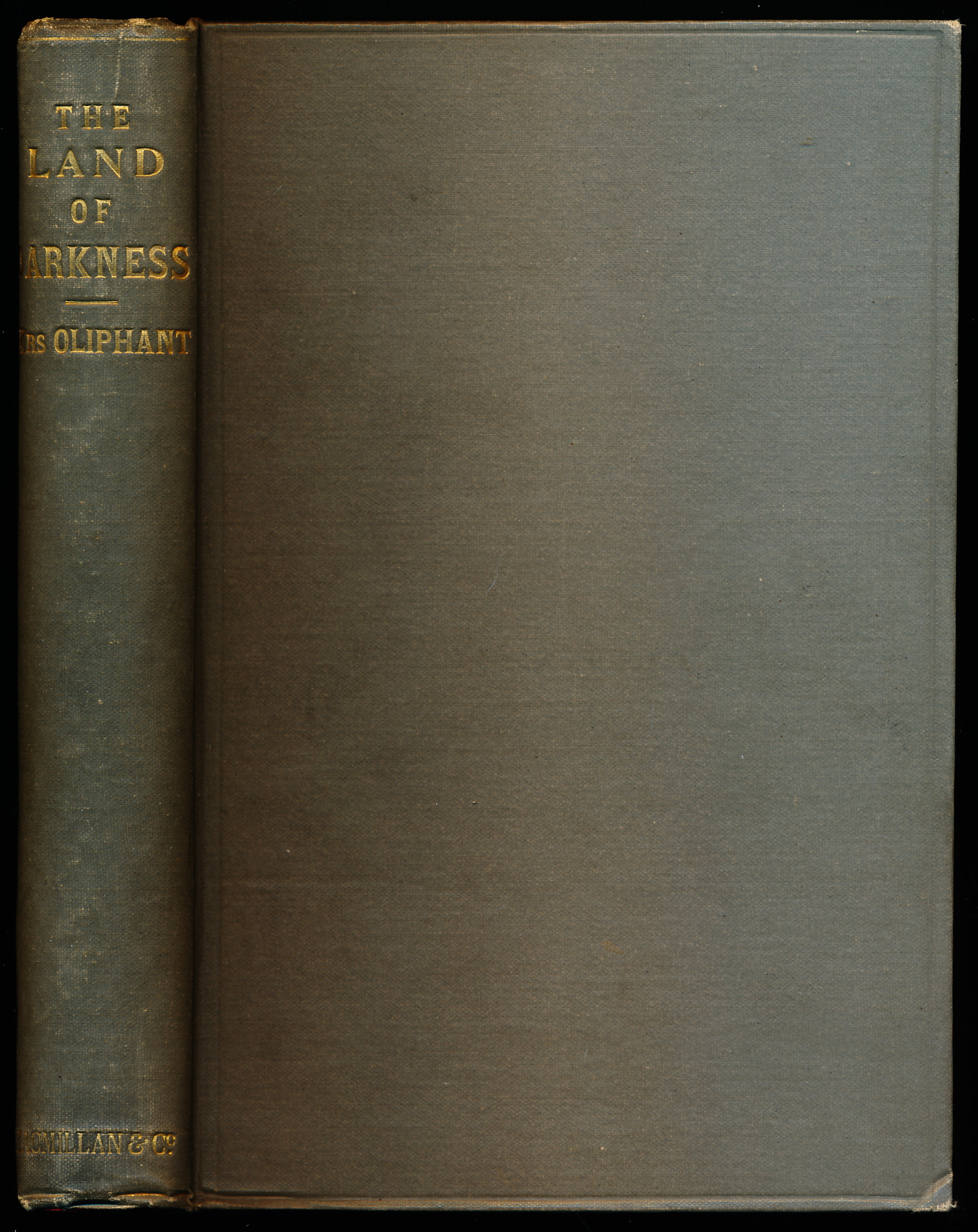 Image for THE LAND OF DARKNESS, Along with Some Further Chapters in the Experiences of The Little Pilgrim THE LAND OF DARKNESS, Along with Some Further Chapters in the Experiences of The Little Pilgrim