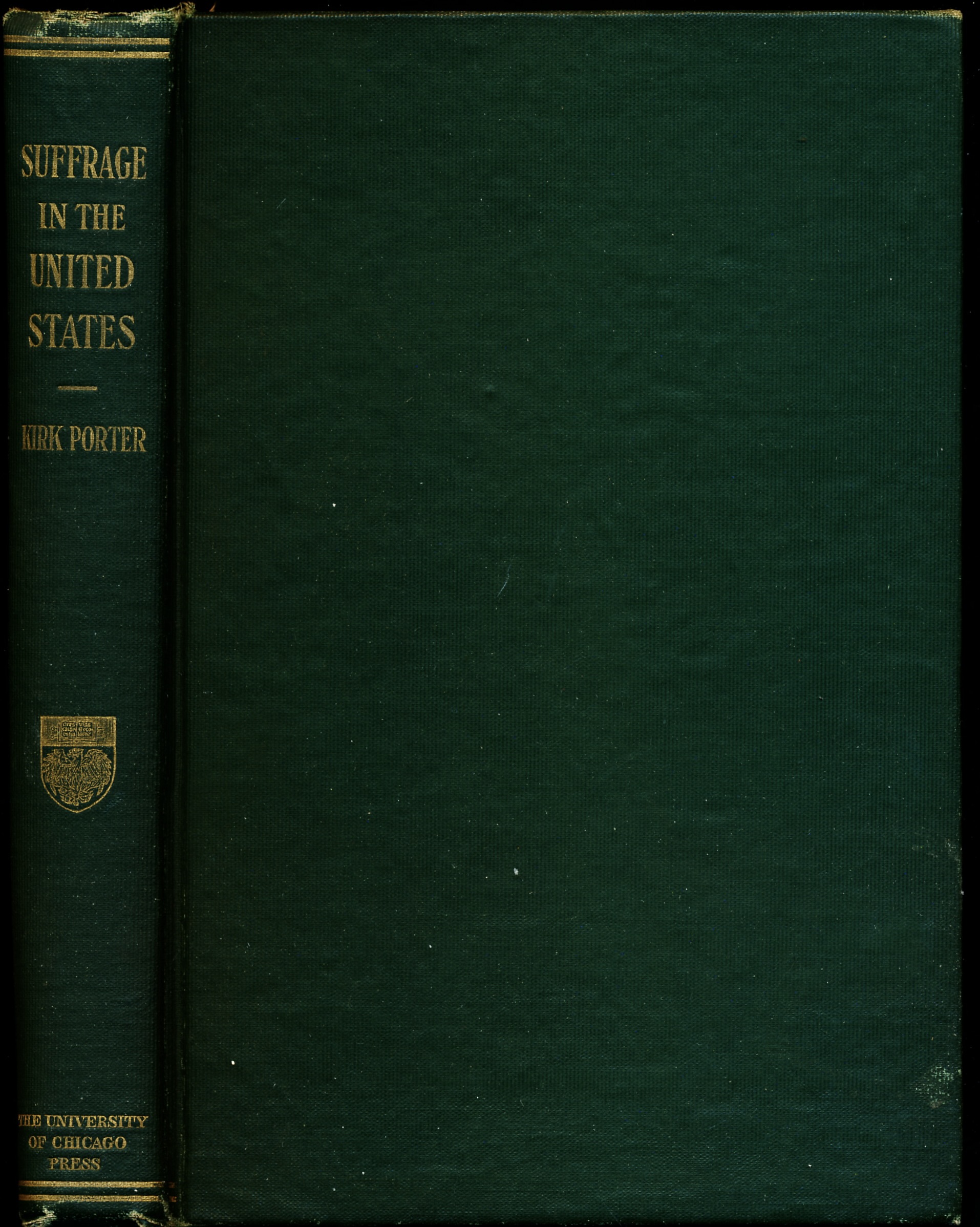 A HISTORY OF SUFFRAGE IN THE UNITED STATES