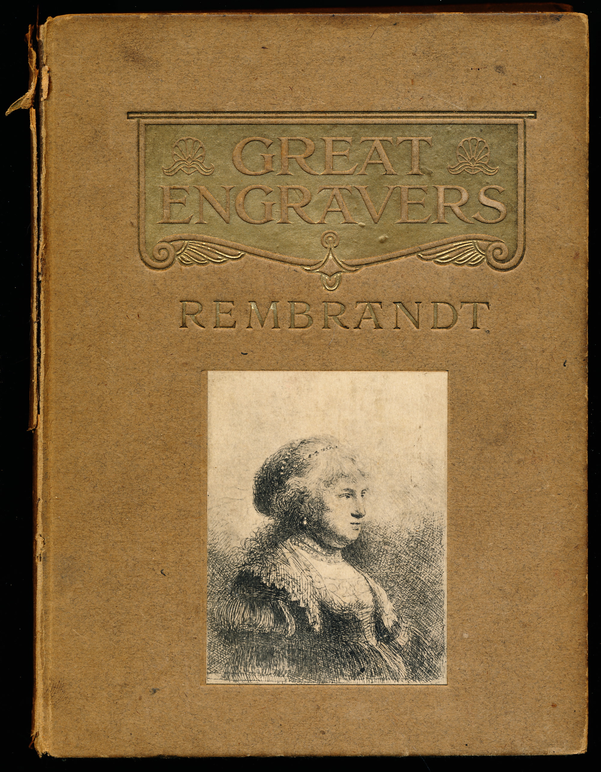 REMBRANDT. With A Complete List of His Etchings. Great Engravers: series edited by Arthur M. Hind