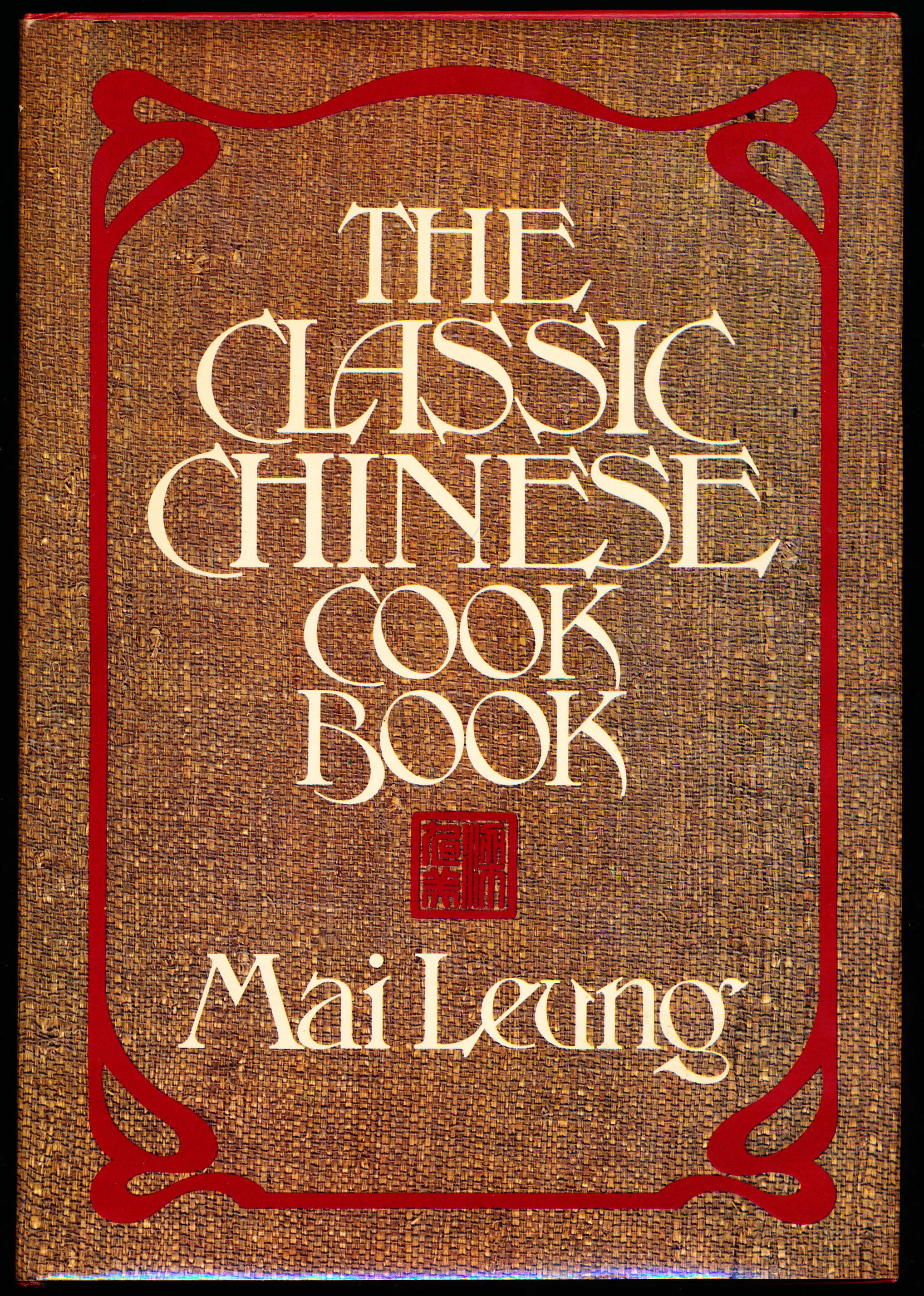 THE CLASSIC CHINESE COOK BOOK