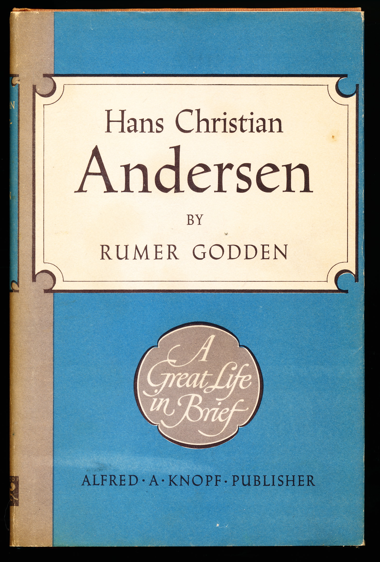 HANS CHRISTIAN ANDERSEN. A Great Life in Brief