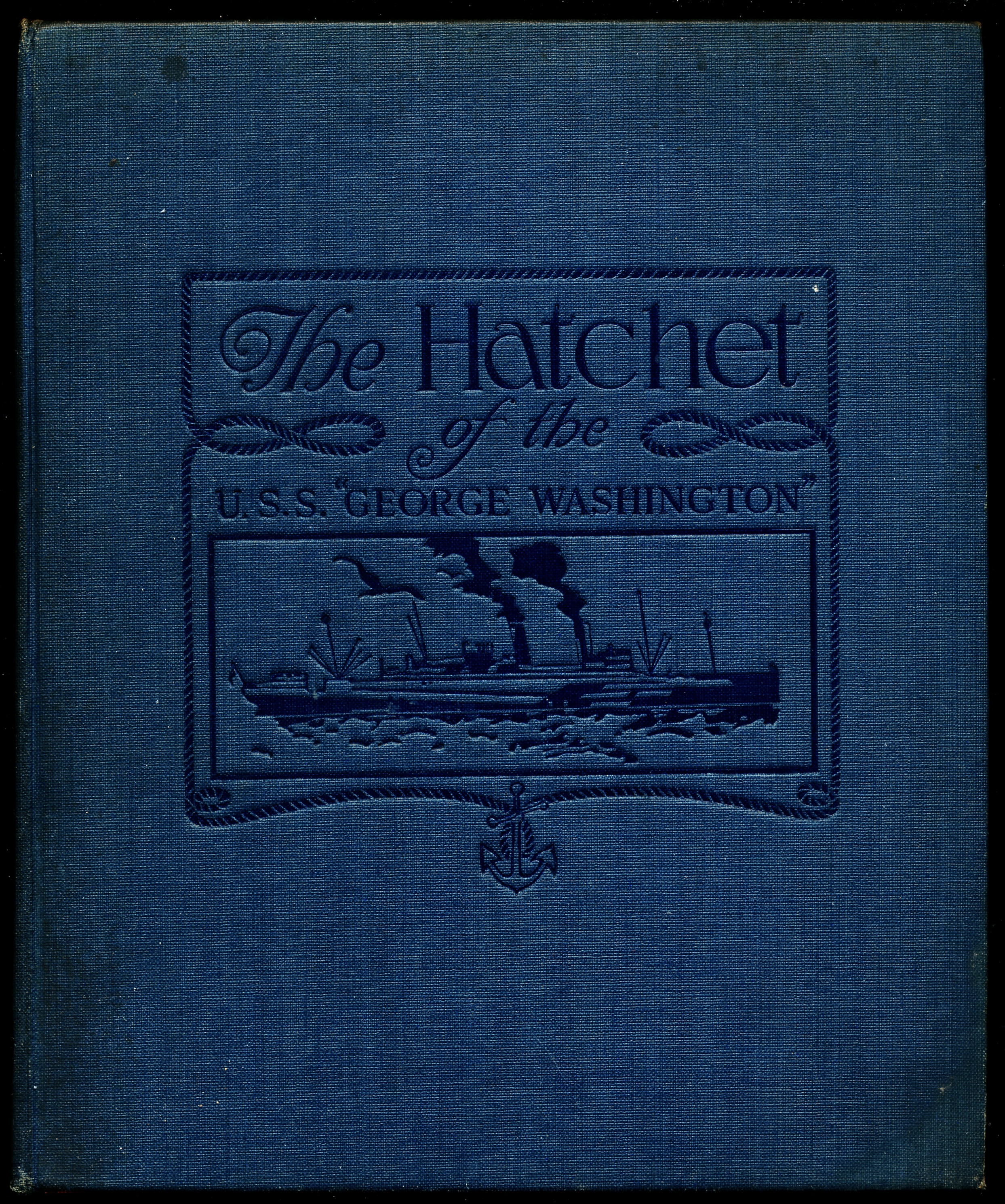 THE HATCHET of the United States Ship 