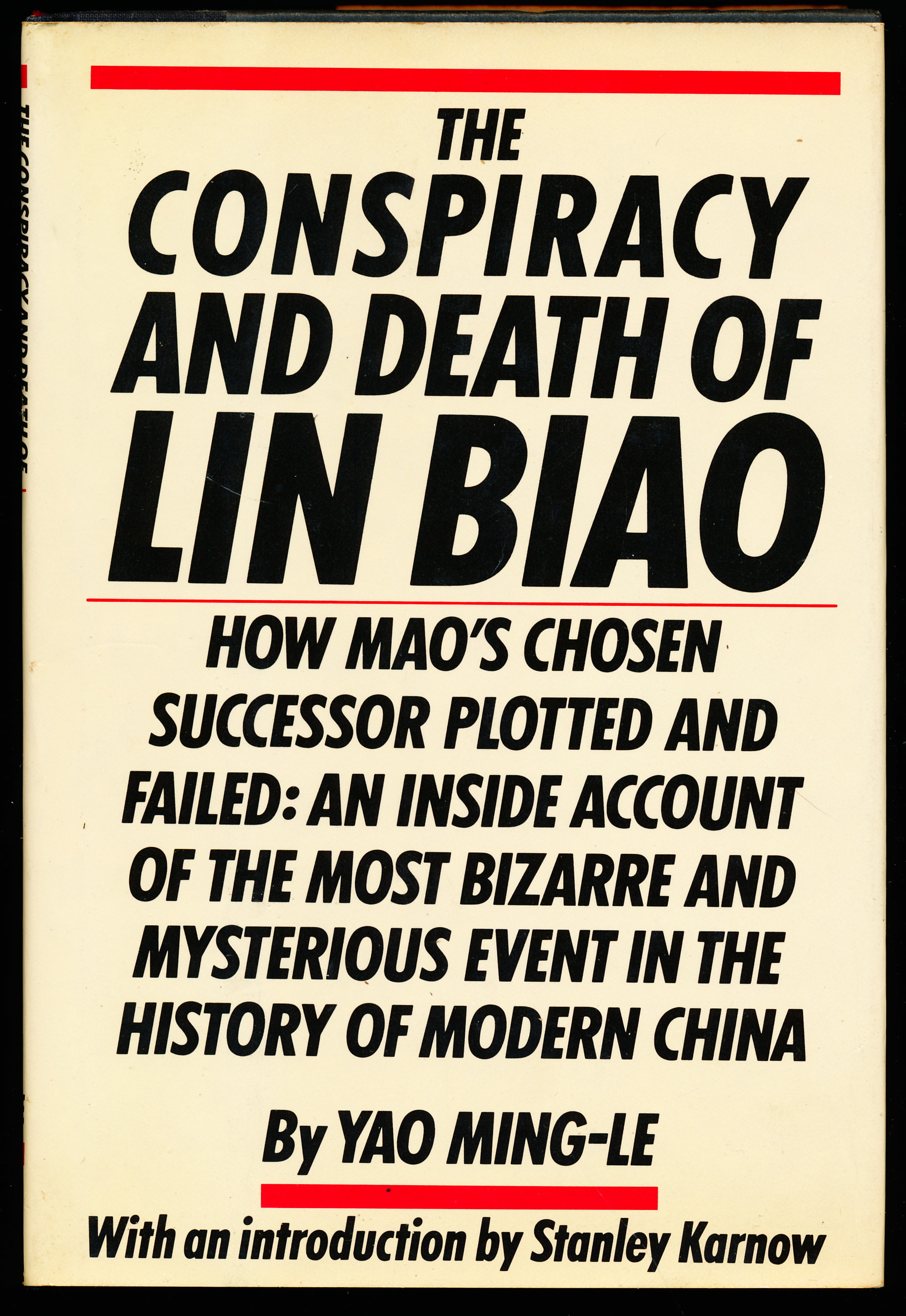 THE CONSPIRACY AND DEATH OF LIN BIAO