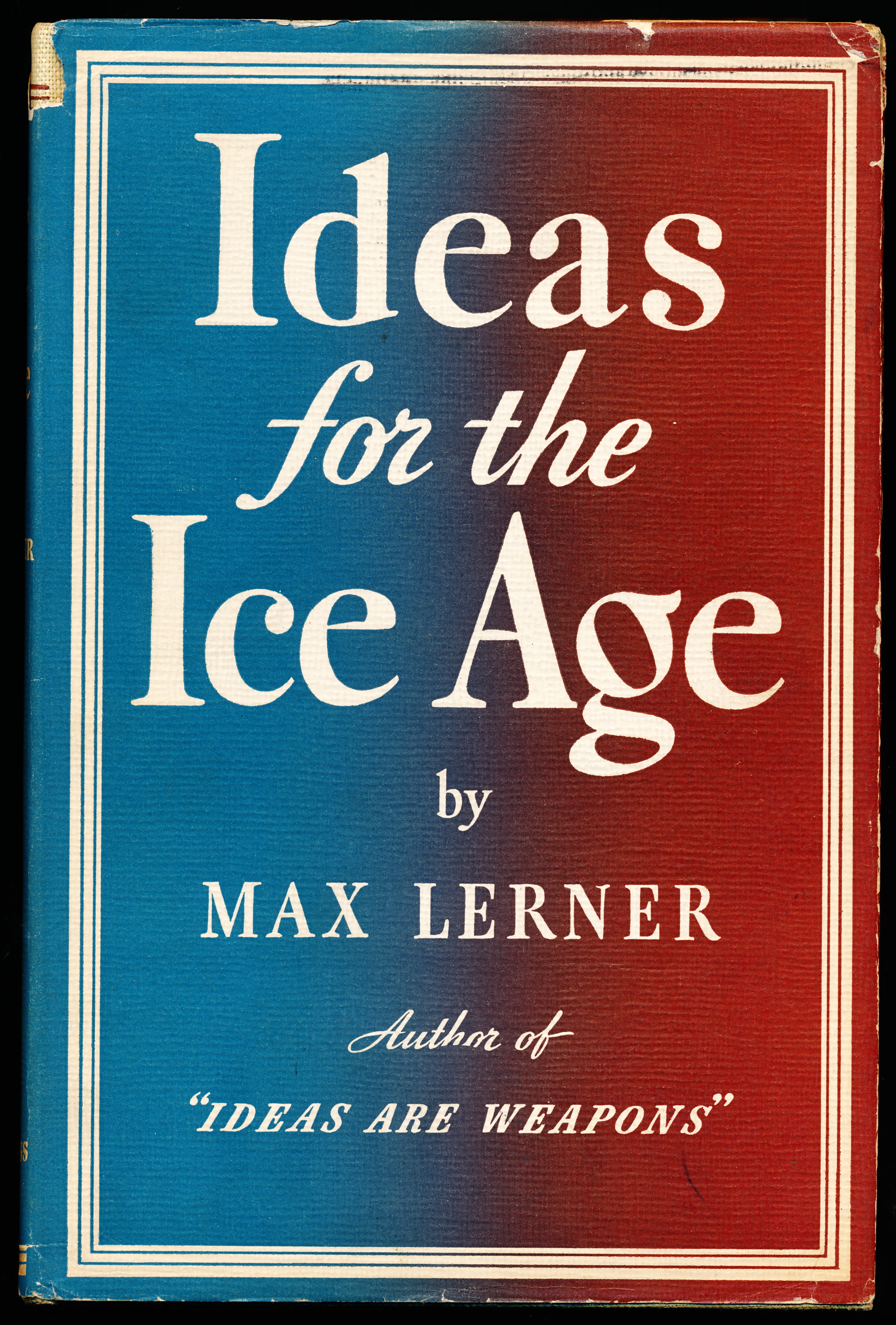 IDEAS FOR THE ICE AGE. Studies in a Revolutionary Era