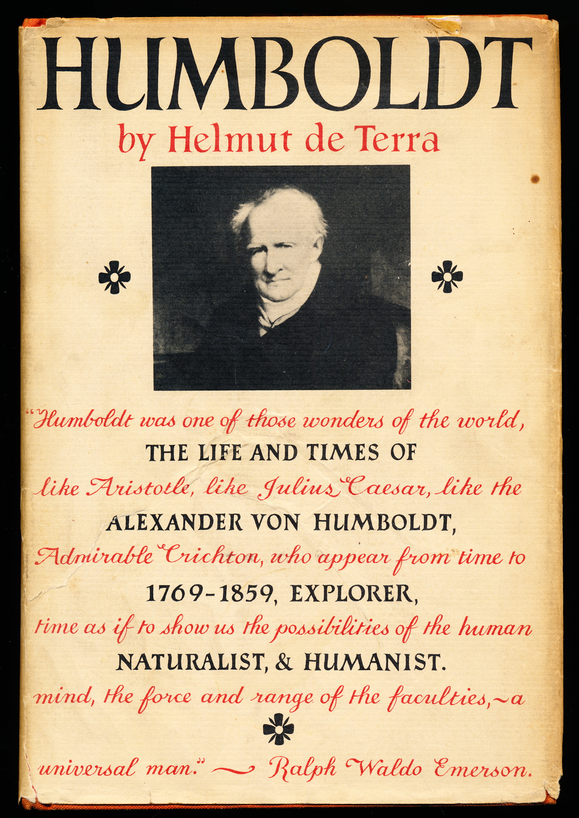 HUMBOLDT. The Life and Times of Alexander Von Humboldt 1769 - 1859 (Explorer, Naturalist, & Humanist)
