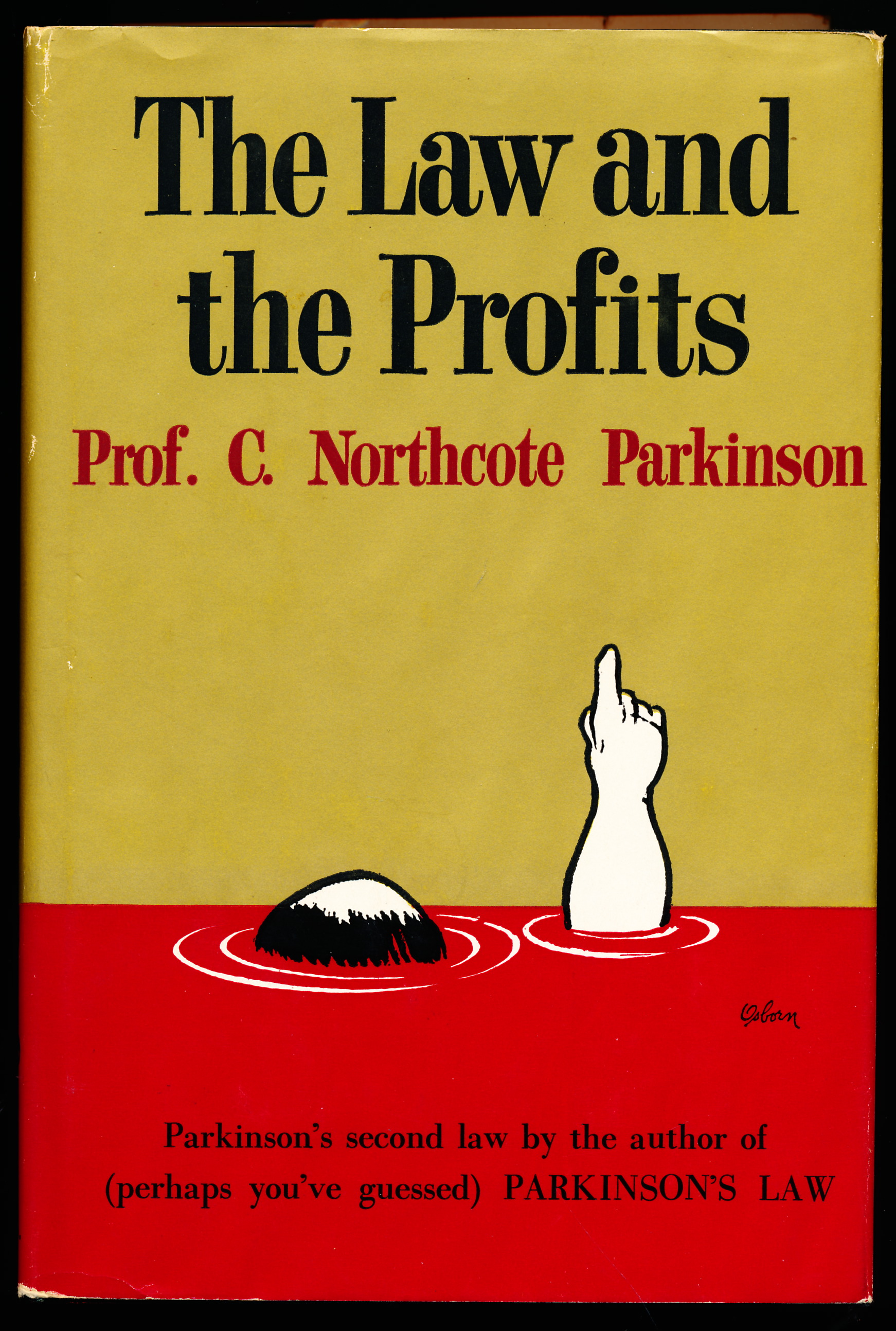 THE LAW AND THE PROFITS.