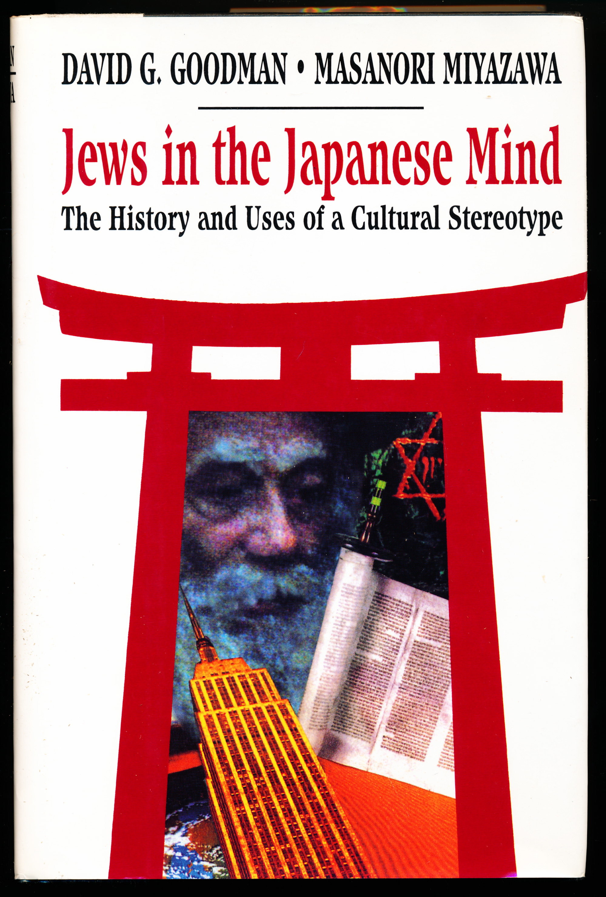 Image for JEWS IN THE JAPANESE MIND. The History and Uses of A Cultural Stereotype JEWS IN THE JAPANESE MIND. The History and Uses of A Cultural Stereotype