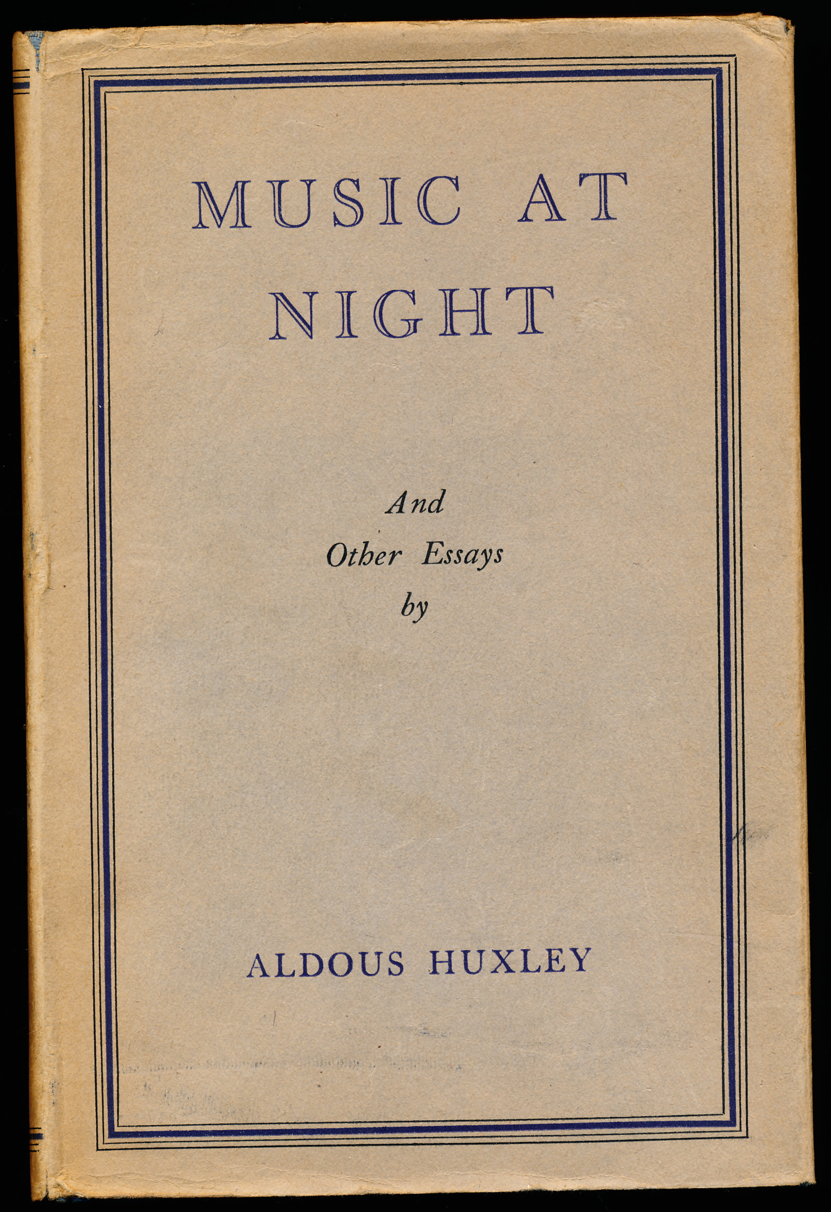 MUSIC AT NIGHT And Other Essays.