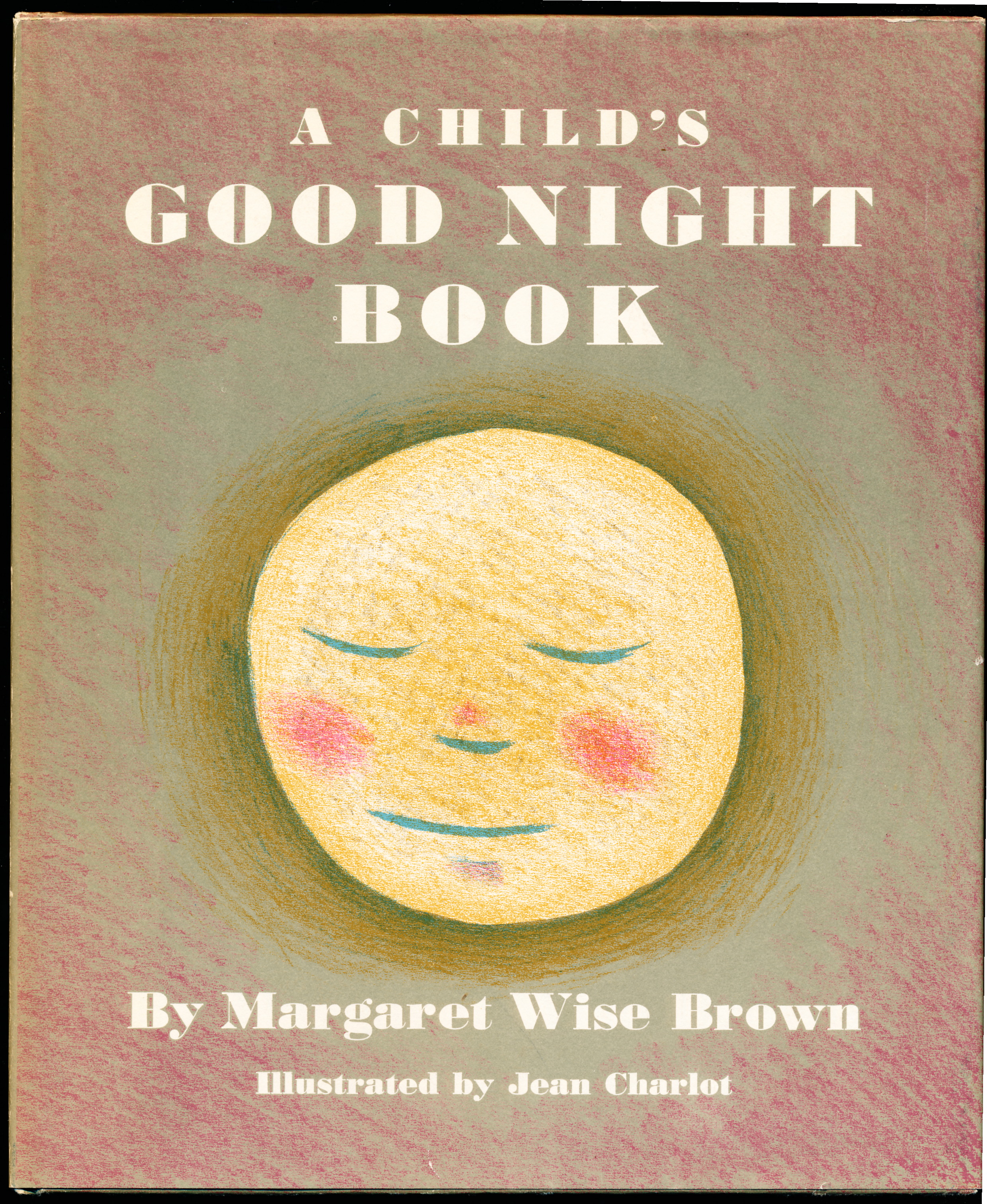 Image for A CHILD'S GOOD NIGHT BOOK A CHILD'S GOOD NIGHT BOOK