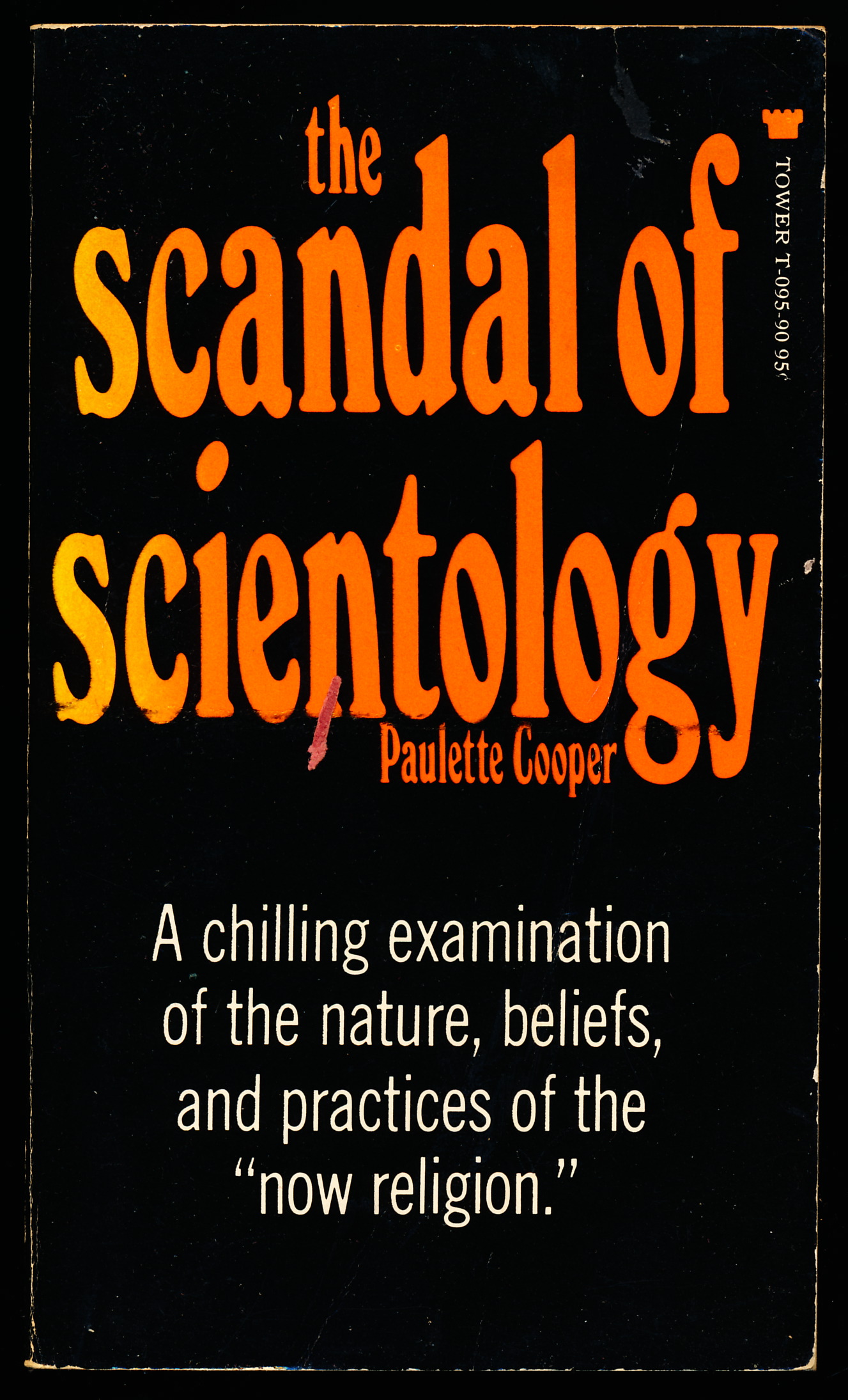 THE SCANDAL OF SCIENTOLOGY