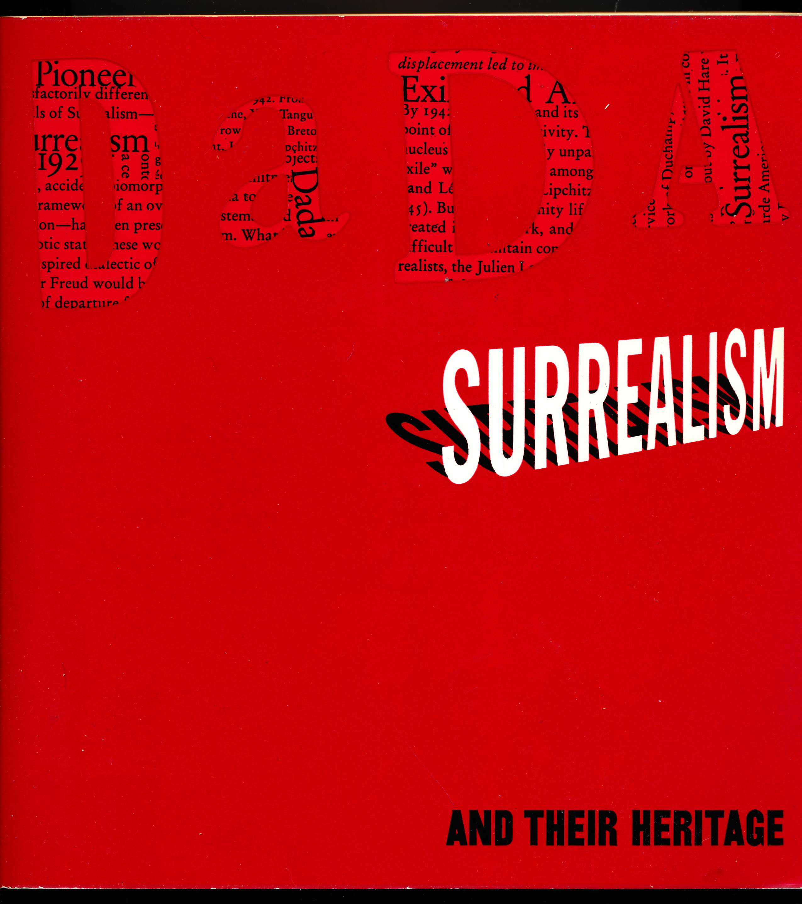 Image for DADA, SURREALISM, and Their Heritage DADA, SURREALISM, and Their Heritage