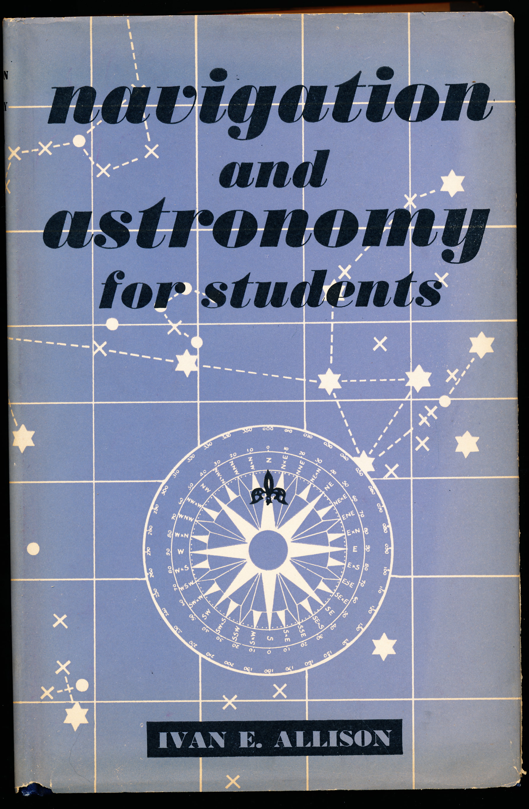 Image for NAVIGATION AND ASTRONOMY FOR STUDENTS. NAVIGATION AND ASTRONOMY FOR STUDENTS.