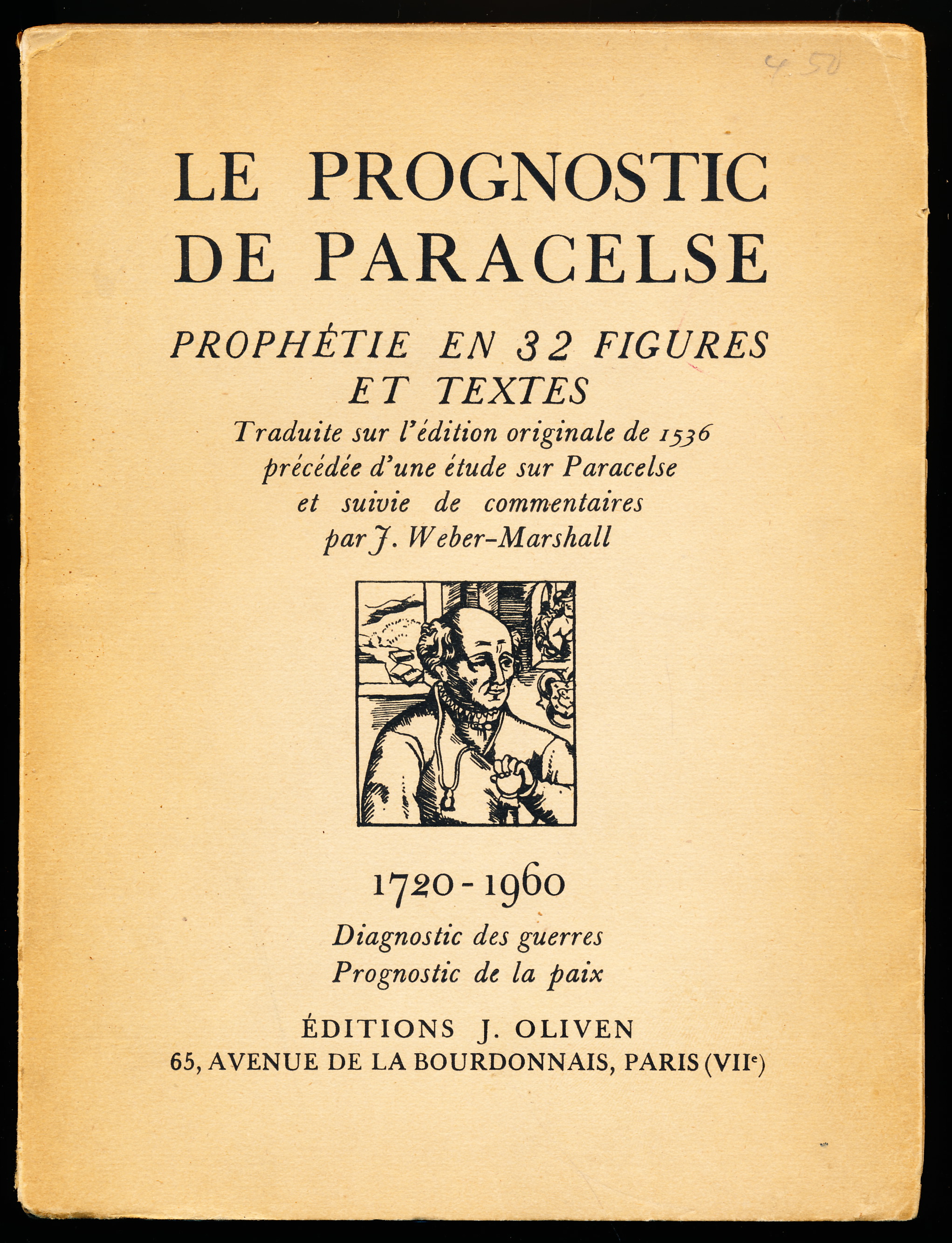 LA PROGNOSTIC DE PARACELSE. Prophtie En 32 Figures Et Textes