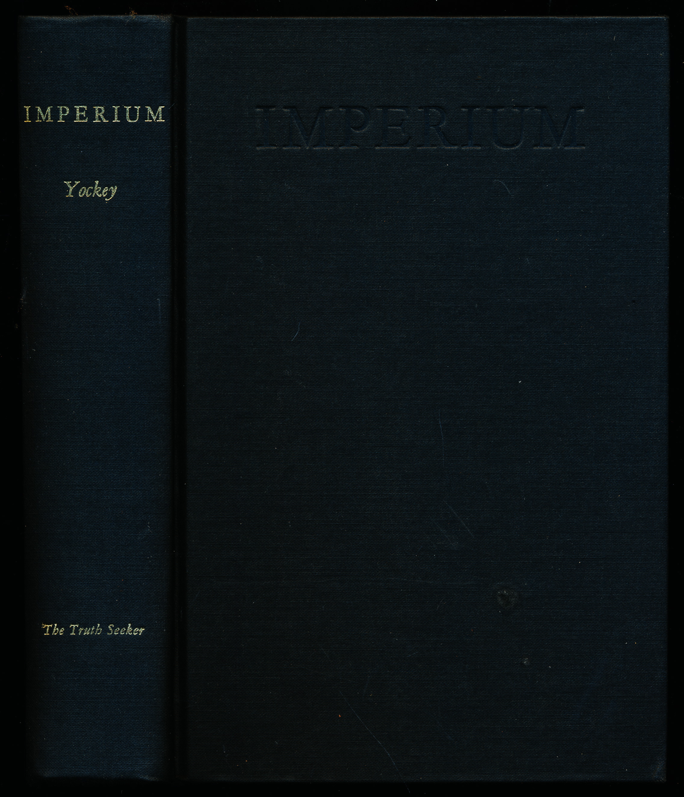 Image for IMPERIUM. The Philosophy of History and Politics. IMPERIUM. The Philosophy of History and Politics.