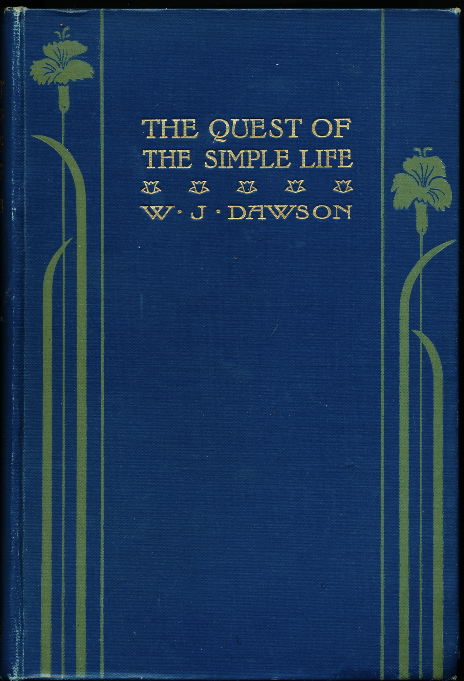 Image for THE QUEST OF THE SIMPLE LIFE. THE QUEST OF THE SIMPLE LIFE.