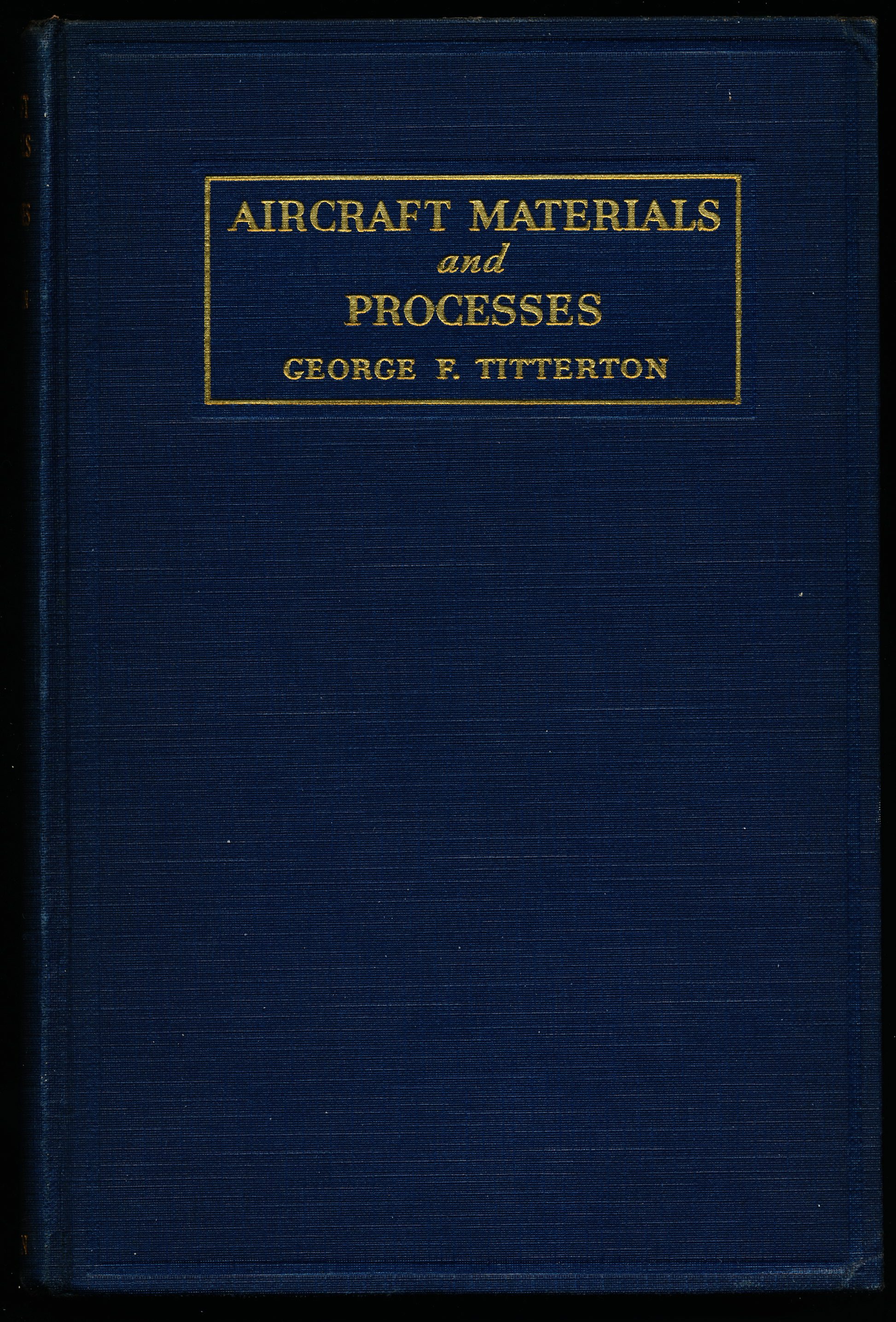 Image for AIRCRAFT MATERIALS AND PROCESSES